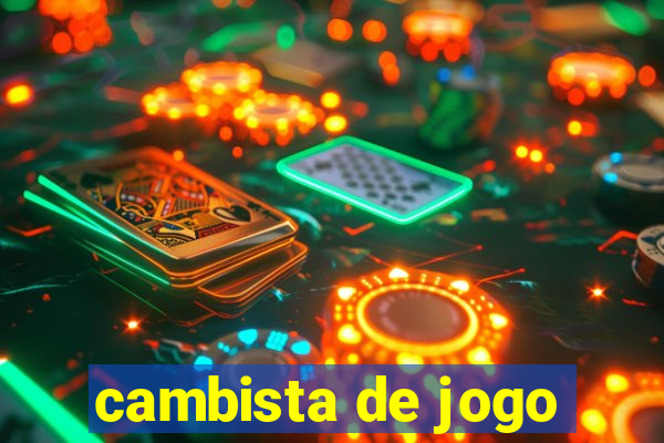 cambista de jogo